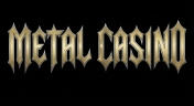 Metal Casino